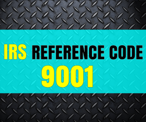 Irs Reference Code 9001 300x251
