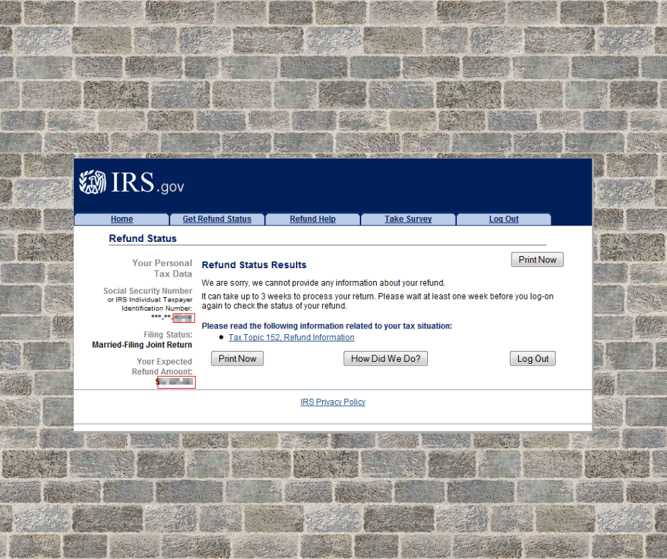 we cannot provide any information about your tax return refund status message