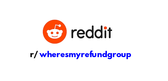 where's my refund group on reddit