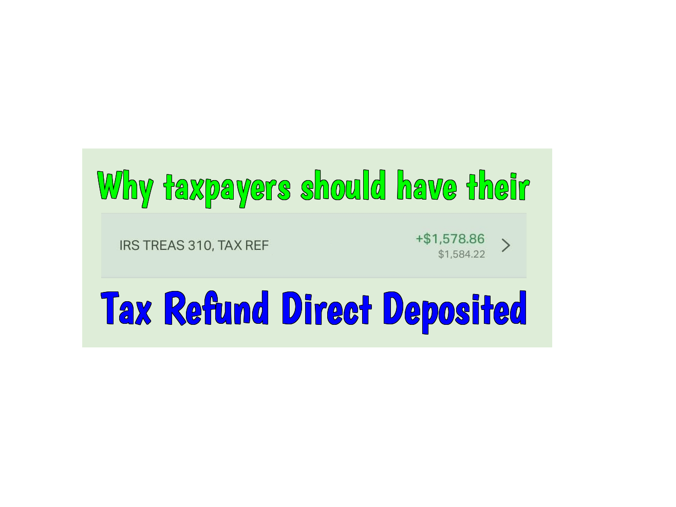 Why Taxpayers Should Have Their Tax Refund Direct Deposited Where s 