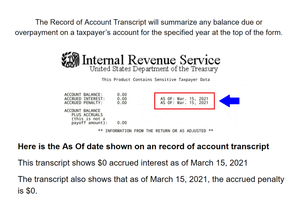 What is the "As Of" Date on the Tax Record of Account Transcripts ⋆