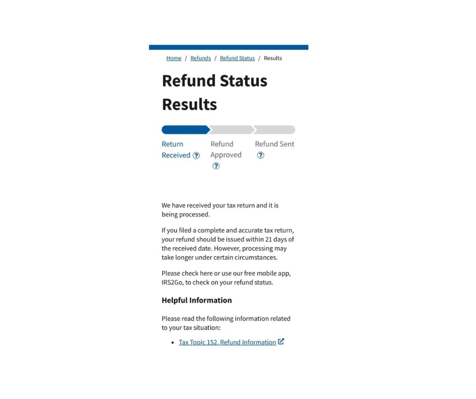 We have received your tax return and it is being processed Where's My Refund Status 2024.