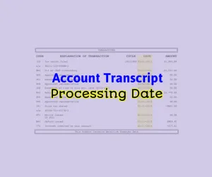 Tac Account Transcript Processing Date